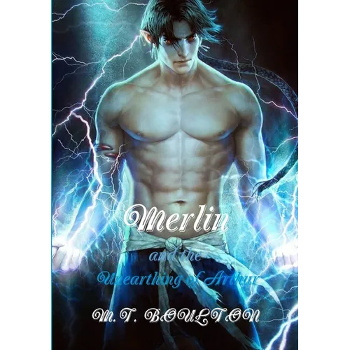 Merlin and the Unearthing of Arthur - Paperback - IBook Store