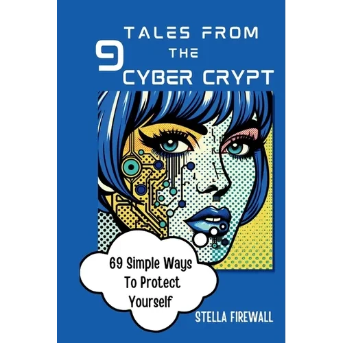 Tales from the Cyber Crypt - Paperback