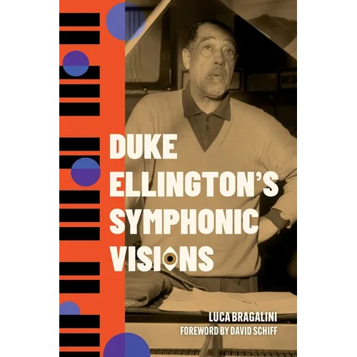 Duke Ellington's Symphonic Visions