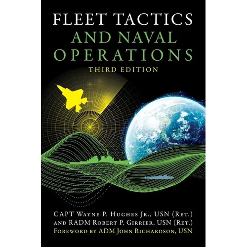 Fleet Tactics and Naval Operations, Third Edition - Hardcover