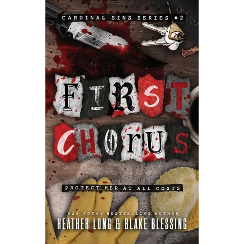 First Chorus: A Deliciously Dark Romance