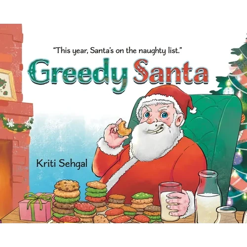 Greedy Santa - Hardcover