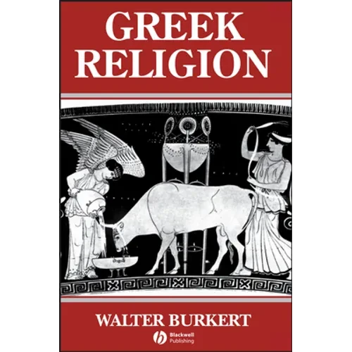 Greek Religion: Archaic and Classical - Paperback