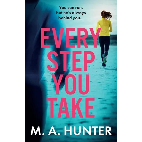 Every Step You Take