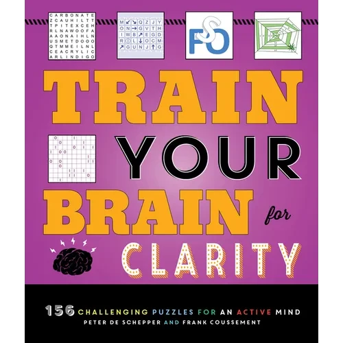Train Your Brain for Clarity - Paperback