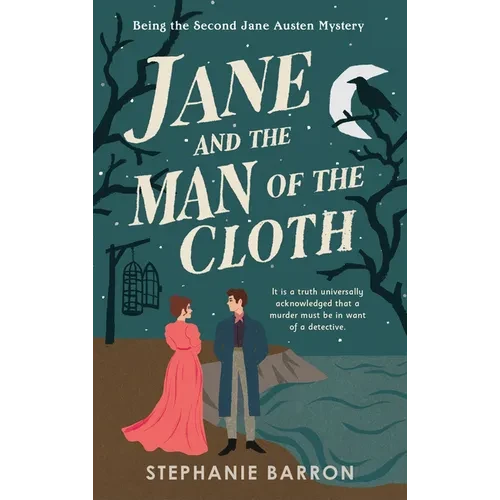 Jane and the Man of the Cloth: Being the Second Jane Austen Mystery