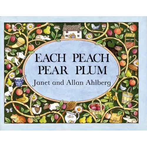 Each Peach Pear Plum - Paperback