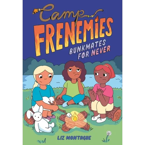 Camp Frenemies: Bunkmates for Never - Paperback