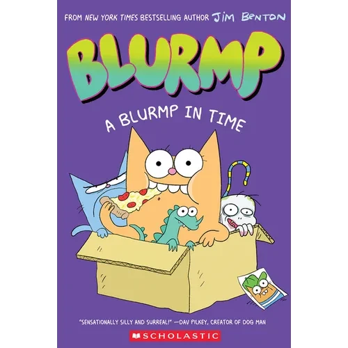 A Blurmp in Time (Catwad's Friend Blurmp #1) - Hardcover