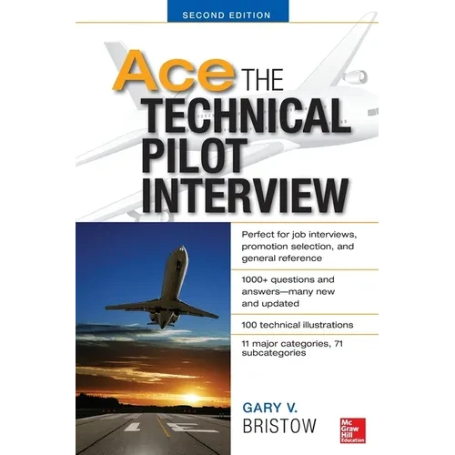 Ace the Technical Pilot Interview - Paperback