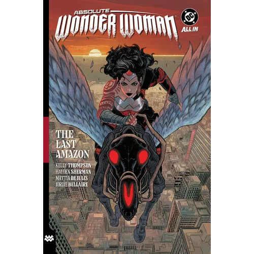 Absolute Wonder Woman Vol. 1: The Last Amazon - Paperback - IBook Store