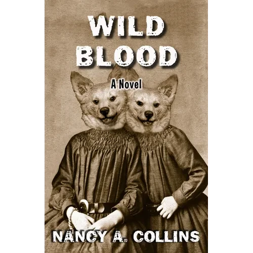 Wild Blood - Paperback