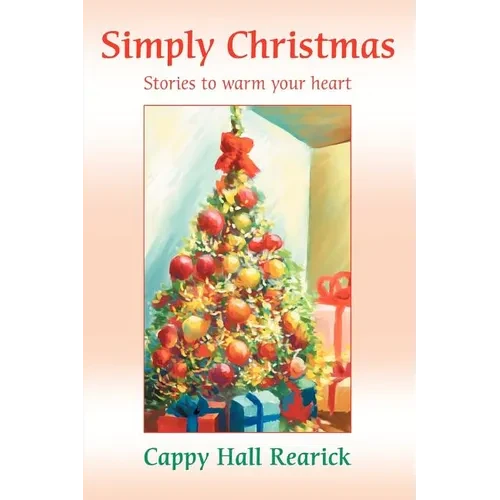 Simply Christmas: Stories to warm your heart.