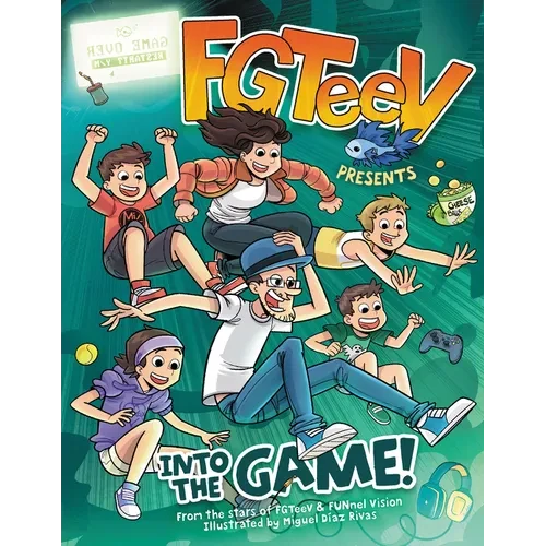 Fgteev Presents: Into the Game!: A Graphic Novel - Hardcover