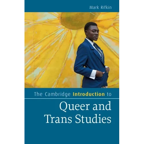 The Cambridge Introduction to Queer and Trans Studies - Hardcover