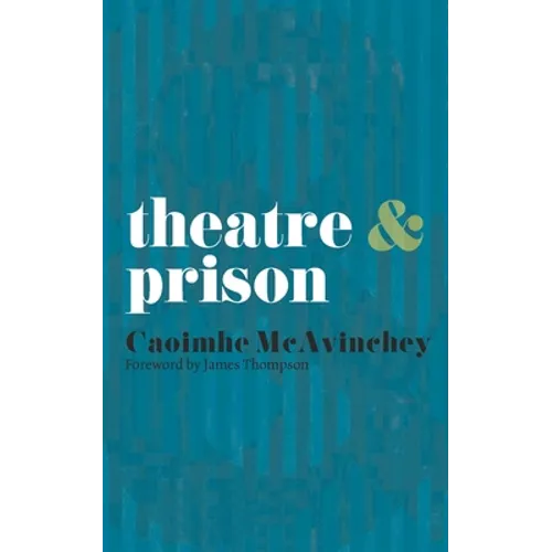 Theatre & Prison - Paperback - IBook Store