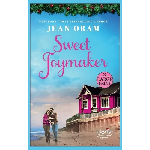 Sweet Joymaker: A Second Chance Seasoned Romance - Hardcover