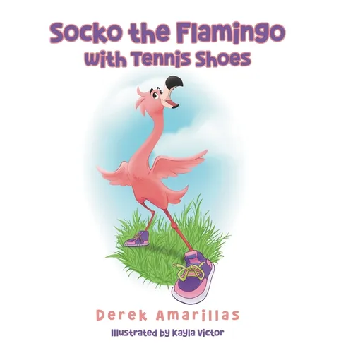 Socko the Flamingo with Tennis Shoes - Hardcover - IBook Store