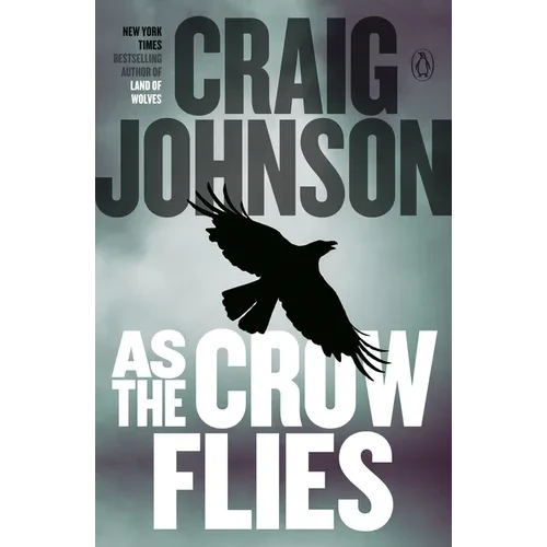 As the Crow Flies: A Longmire Mystery - Paperback