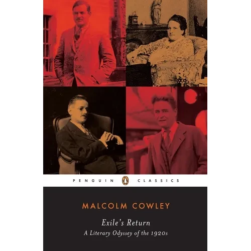 Exile's Return: A Literary Odyssey of the 1920s - Paperback