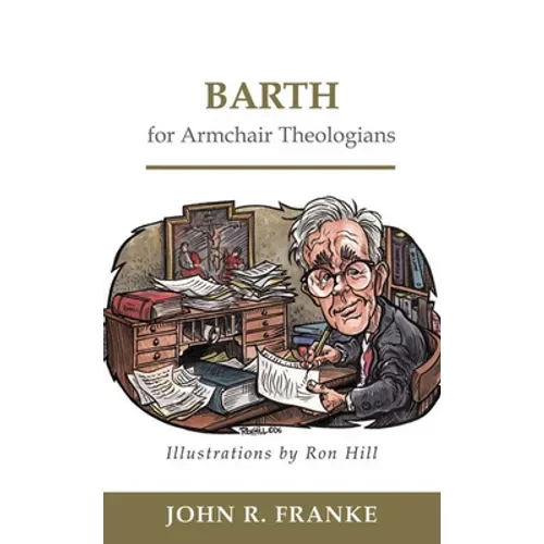 Barth for Armchair Theologians - Paperback