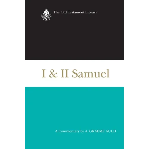 I & II Samuel: A Commentary - Paperback