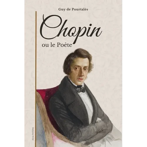Chopin: ou le Poète - Paperback