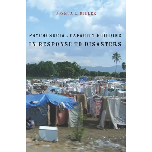 Psychosocial Capacity Building in Response to Disasters - Paperback - IBook Store
