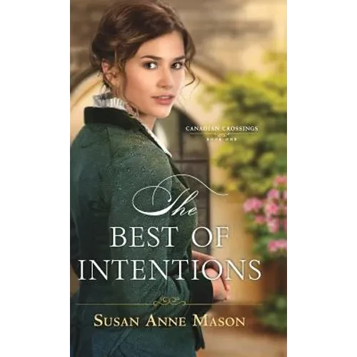Best of Intentions - Hardcover