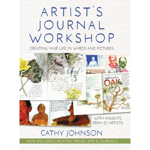 Artist's Journal Workshop: Creating Your Life in Words and Pictures - Hardcover - IBook Store