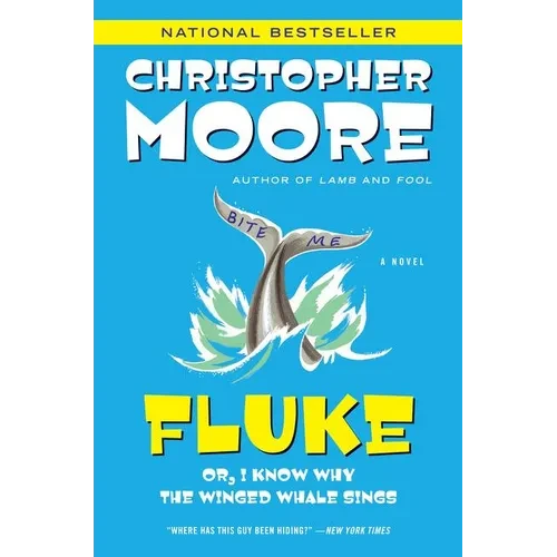 Fluke: Or, I Know Why the Winged Whale Sings - Paperback