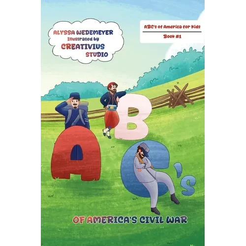 ABC's of America's Civil War - Paperback