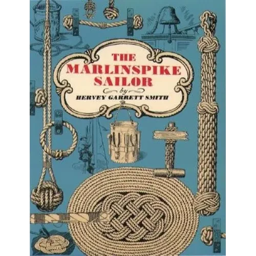 The Marlinspike Sailor - Paperback