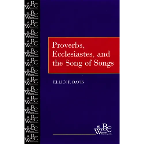 Proverbs, Ecclesiastes Song of Songs - Paperback