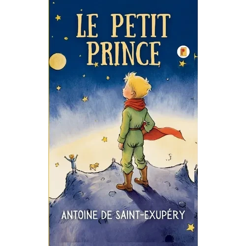 Le Petit Prince (French Edition) - Hardcover