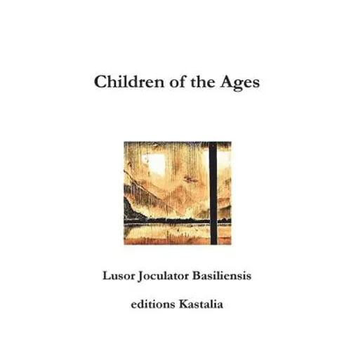 Children of the Ages - Hardcover - IBook Store