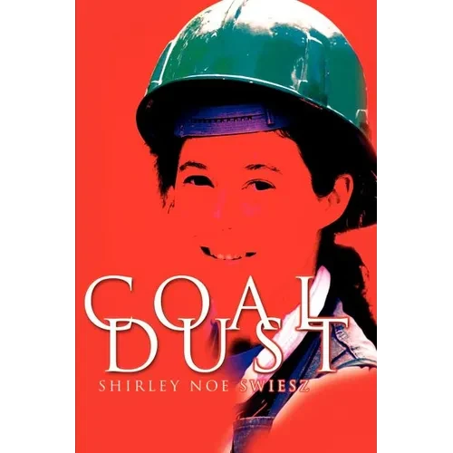 Coal Dust - Paperback