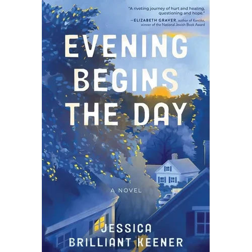 Evening Begins the Day - Paperback
