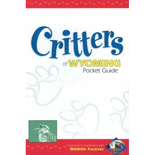 Critters of Wyoming Pocket Guide - Paperback