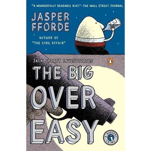 The Big Over Easy: A Nursery Crime - Paperback