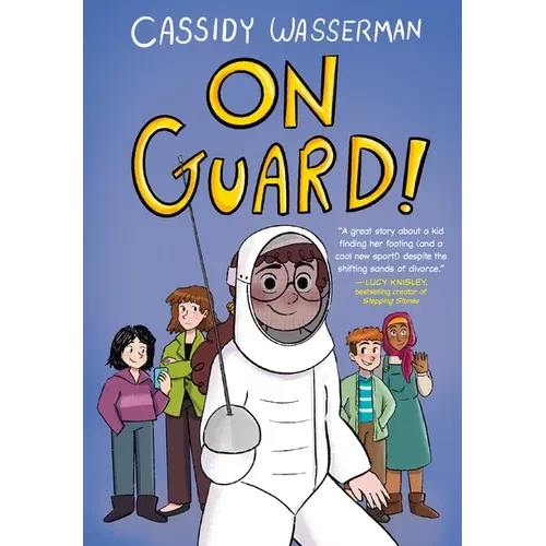 On Guard!: A Marshall Middle School Graphic Novel - Hardcover