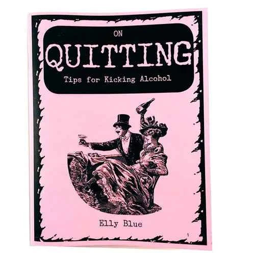 On Quitting: Tips for Kicking Alcohol - Paperback
