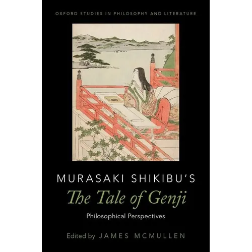 Murasaki Shikibu's The Tale of Genji: Philosophical Perspectives - Paperback - IBook Store