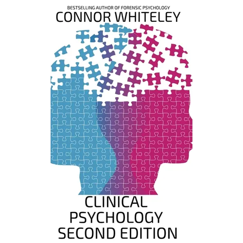 Clinical Psychology: Second Edition