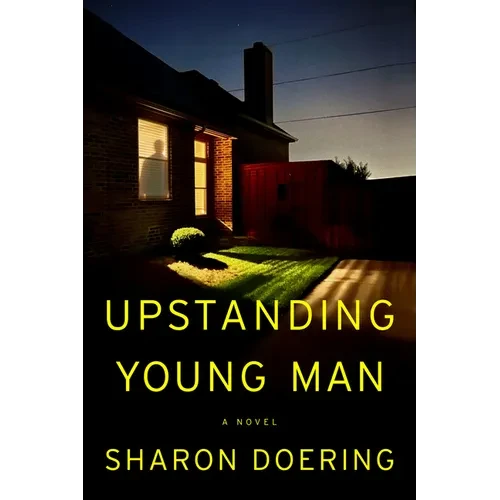 Upstanding Young Man - Hardcover