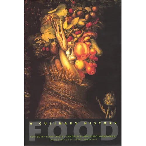 Food: A Culinary History - Paperback - IBook Store