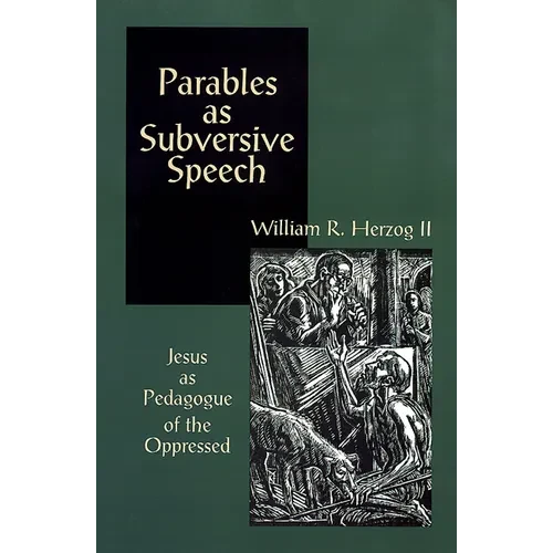 Parables As Subversive Speech - Paperback