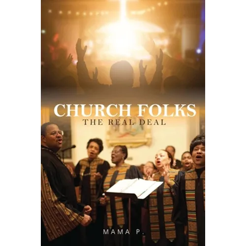 Church Folks: The Real Deal