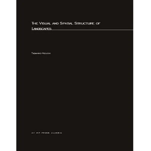 Visual and Spatial Structure of Landscapes - Paperback - IBook Store