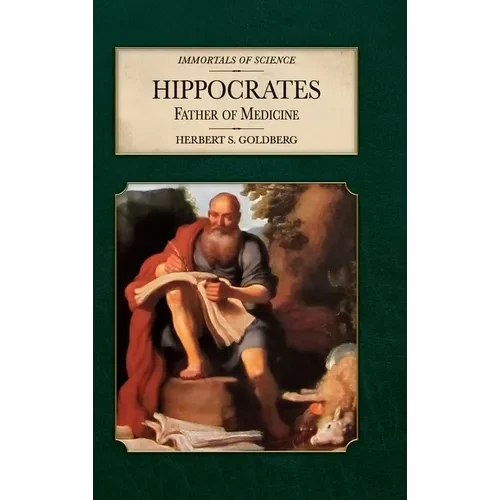 Hippocrates: Father of Medicine - Hardcover